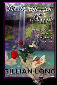 The Trouble with Maggie