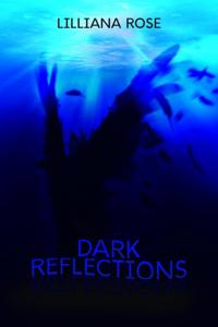 Dark Reflections