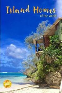 Bokomslag för "Island Homes Of The World"