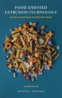 Food and Feed Extrusion Technology
