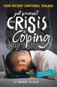 Get yourself from Crisis to Coping