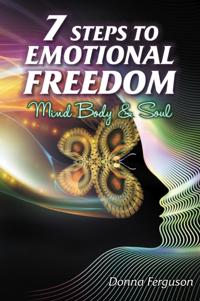 7 Steps to Emotional Freedom