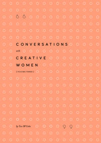 Conversations with Creative Women