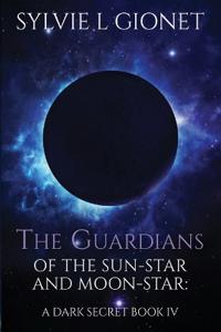 The Guardians of The Sun-Star And Moon-Star