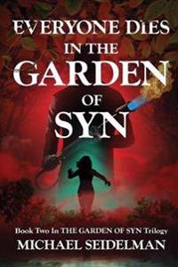 Everyone Dies in the Garden of Syn