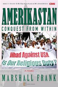 Amerikastan: Conquest from Within