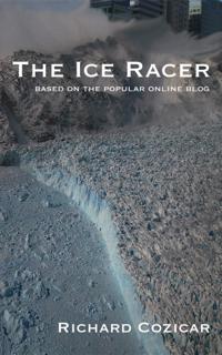 The Ice Racer Trilogy