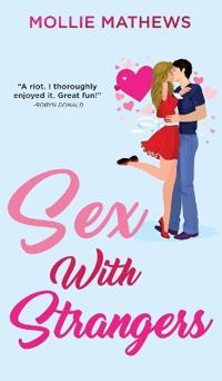 Bokomslag för "Sex With Strangers"