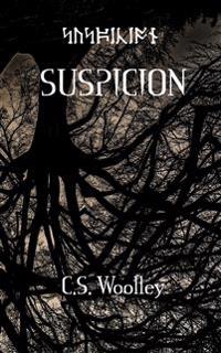 Suspicion