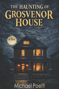 The Haunting of Grosvenor House