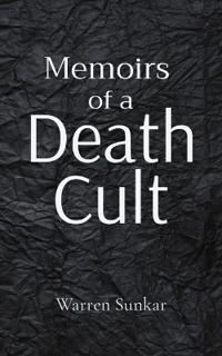 Memoirs of a 'Death Cult'
