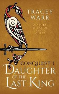 Bokomslag för "Daughter of the Last King"