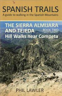 The Sierra Almijara and Tejeda