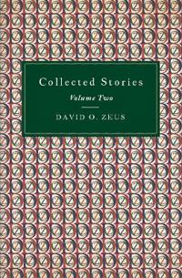 Collected Stories: Volume Two