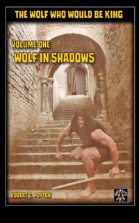 The Wolf Who Would Be King