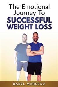 The Emotional Journey to Successful Weight Loss