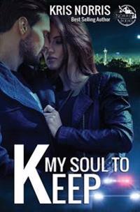 My Soul to Keep