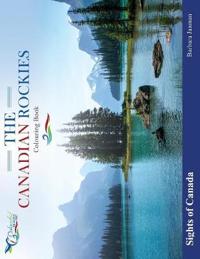 Sights Of Canada; The Canadian Rockies