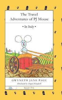 The Travel Adventures of PJ Mouse
