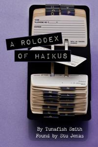 Rolodex Of Haikus