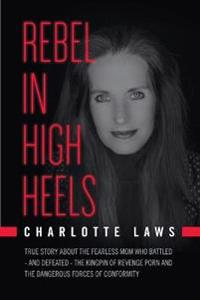 Rebel in High Heels
