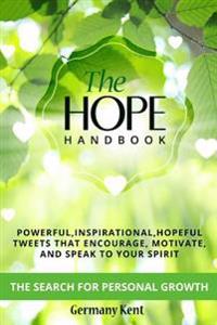 The Hope Handbook: The Search for Personal Growth