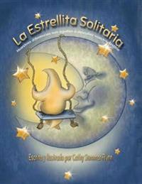 La Estrellita Solitaria "Mom's Choice Awards Recipient"