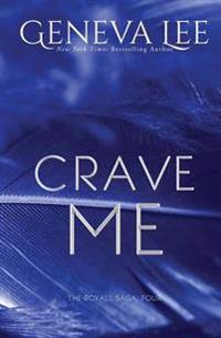 Crave Me