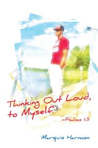 Thinking Out Loud To Myself: Psalms 1