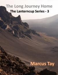 Long Journey Home - The Lanterncup Series 3