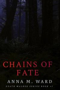 Chains of Fate