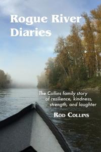 Rogue River Diaries