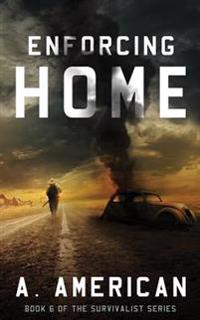 American, A: ENFORCING HOME