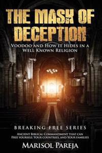 The Mask of Deception