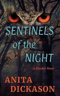 Sentinels of the Night