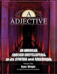 A is for Adjective