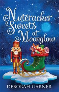 Nutcracker Sweets at Moonglow