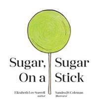 Sugar, Sugar On a Stick