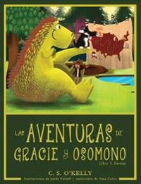 Bokomslag för "Las Aventuras de Gracie Y OsoMono"