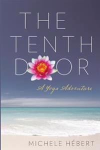 The Tenth Door: A Yoga Adventure