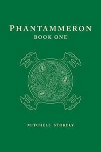 Phantammeron Book One