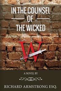 In the Counsel of the Wicked