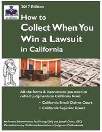 How to Collect When You Win a Lawsuit in California