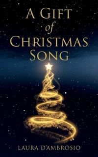 Kirjan kansi "A Gift of Christmas Song"