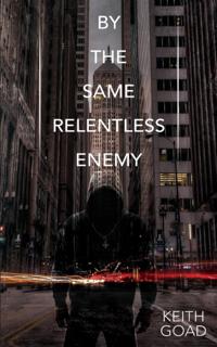 Relentless Enemy