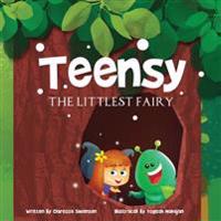 Teensy The Littlest Fairy