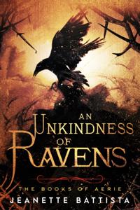 Unkindness of Ravens