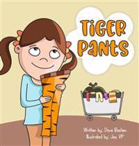 Kirjan kansi "Always Dance Like You Have Tiger Pants"