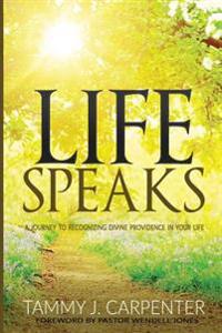 Life Speaks