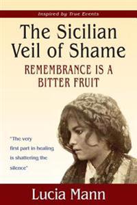 The Sicilian Veil of Shame